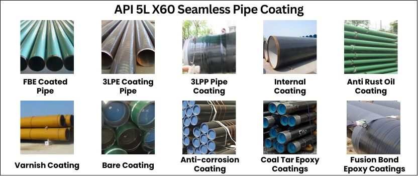 API 5L X60 Seamless Pipe Coating API 5L X60 Seamless Pipe Coating