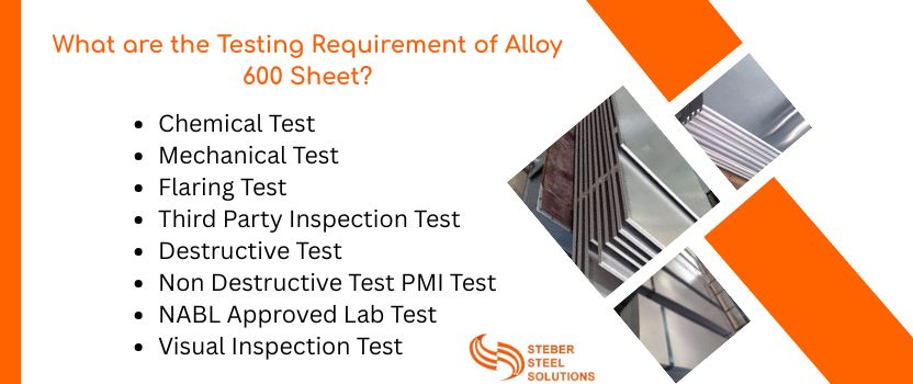 What are the Testing Requirement of Alloy 600 Sheet?